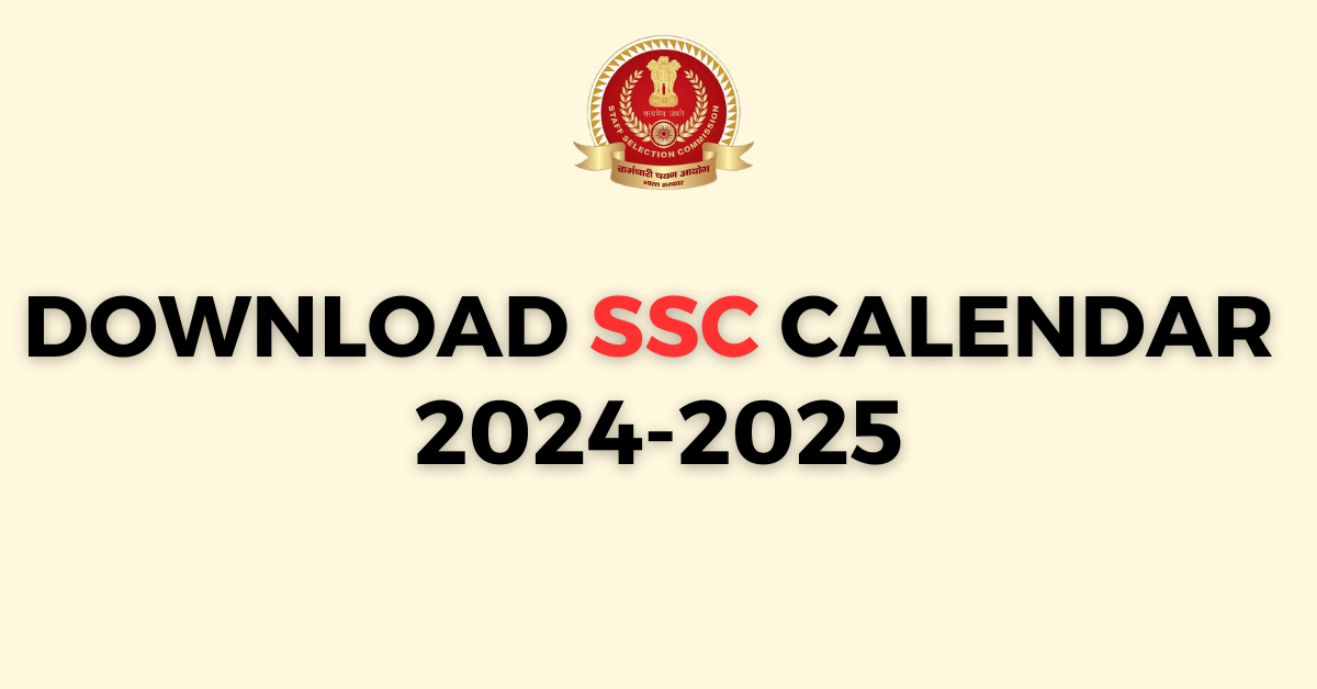 SSC Calendar 2024-2025