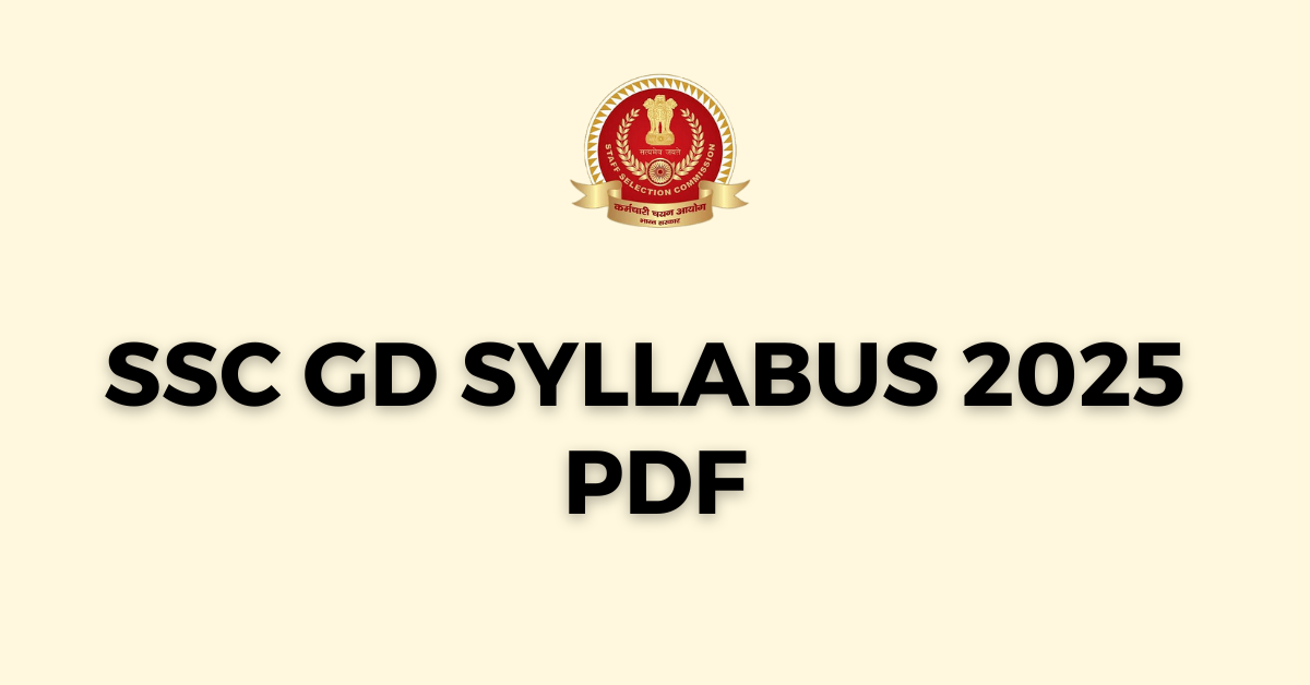 SSC GD Syllabus 2025